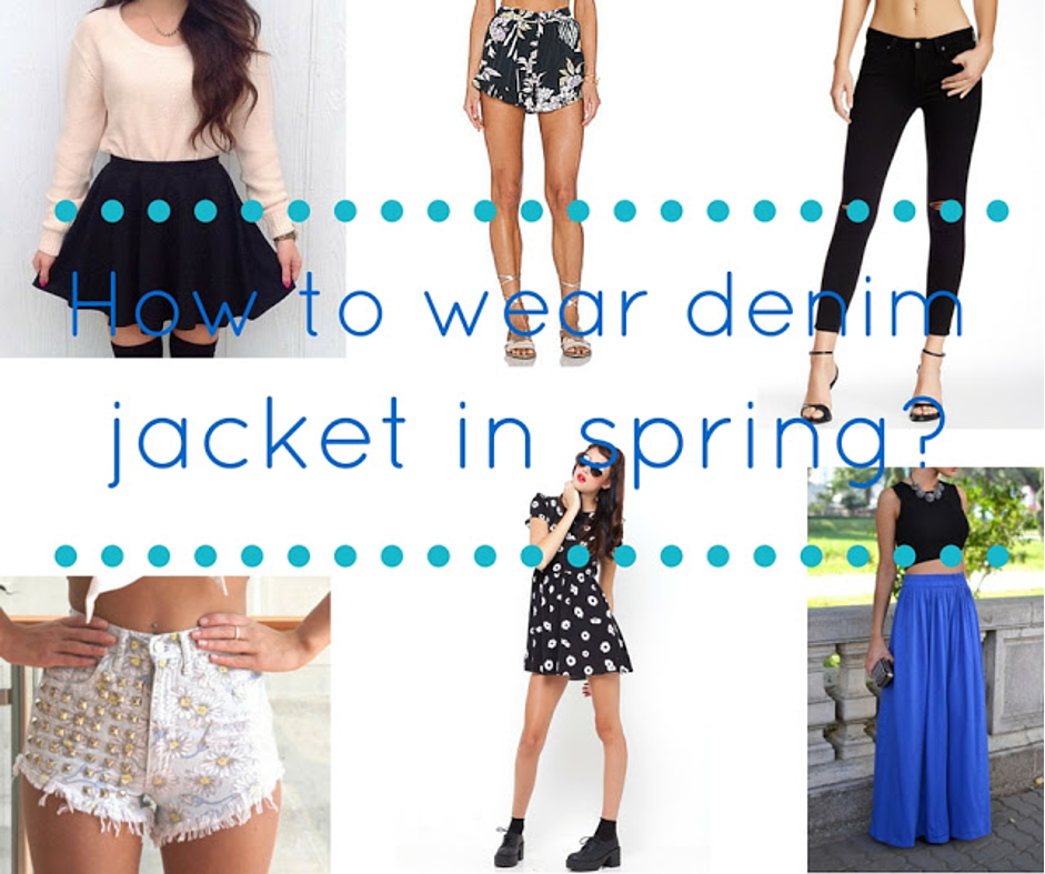6 ways How to wear denim jacket in spring?