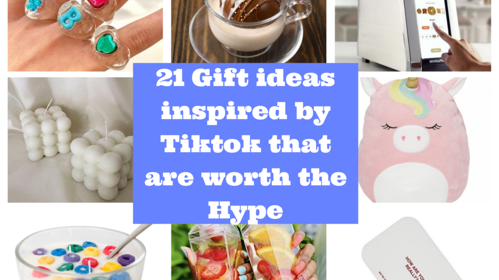 21 Gift ideas inspired by Tiktok that are worth the Hype