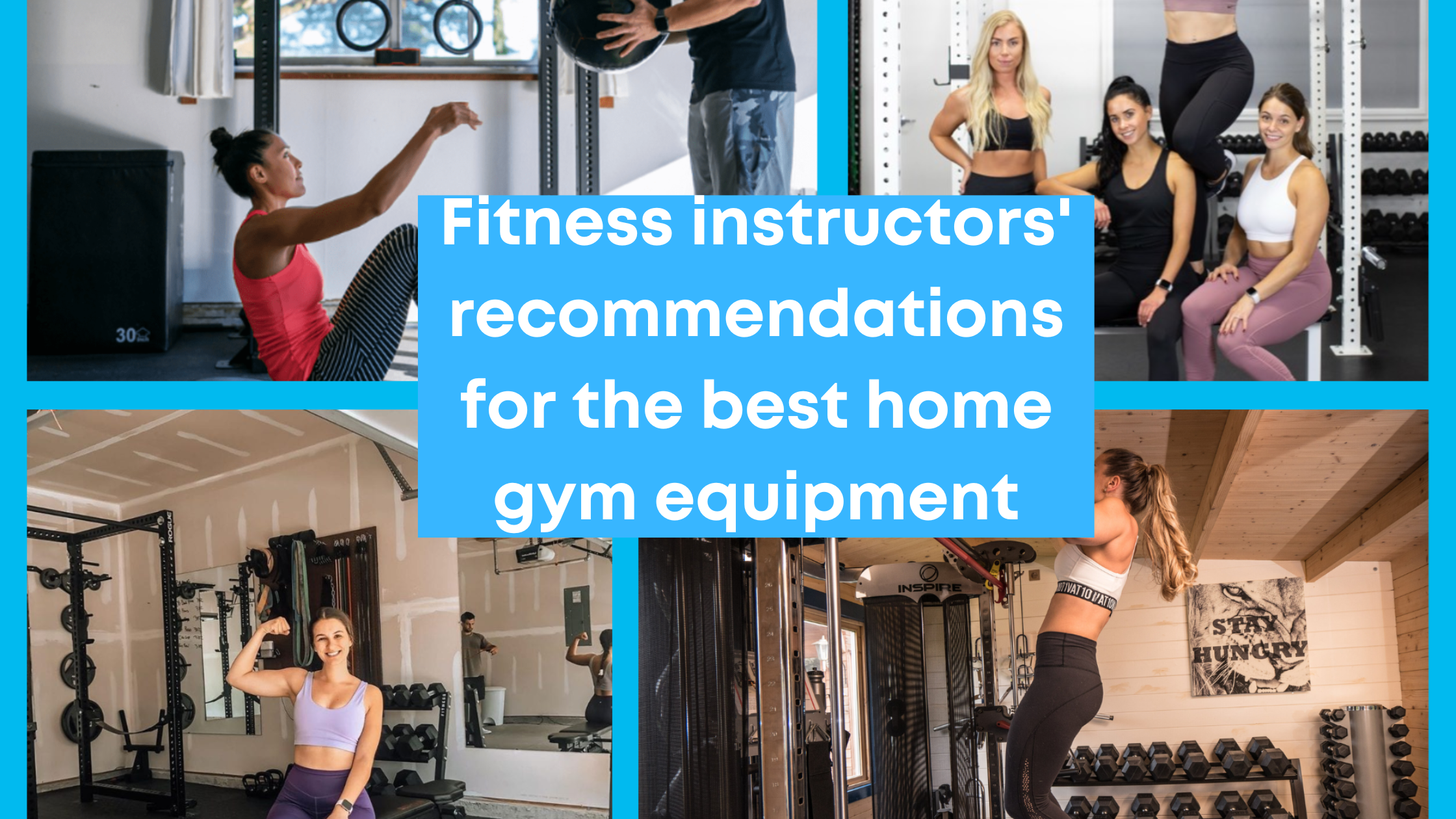 Fitness instructors' recommendations for the best home gym equipment