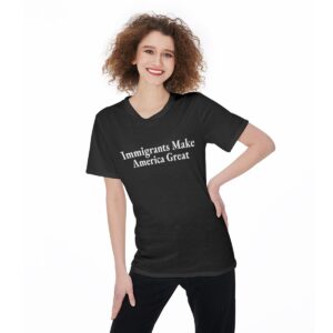 “Immigrants Make America Great” Unisex Classic Tee