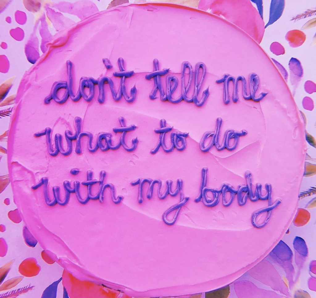 Don't tell me what to do with my body