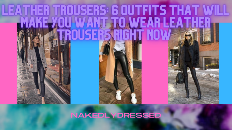 Leather trousers: 6 outfits that will make you want to wear leather trousers right now Leather trousers: 6 outfits that will make you want to wear leather trousers right now
