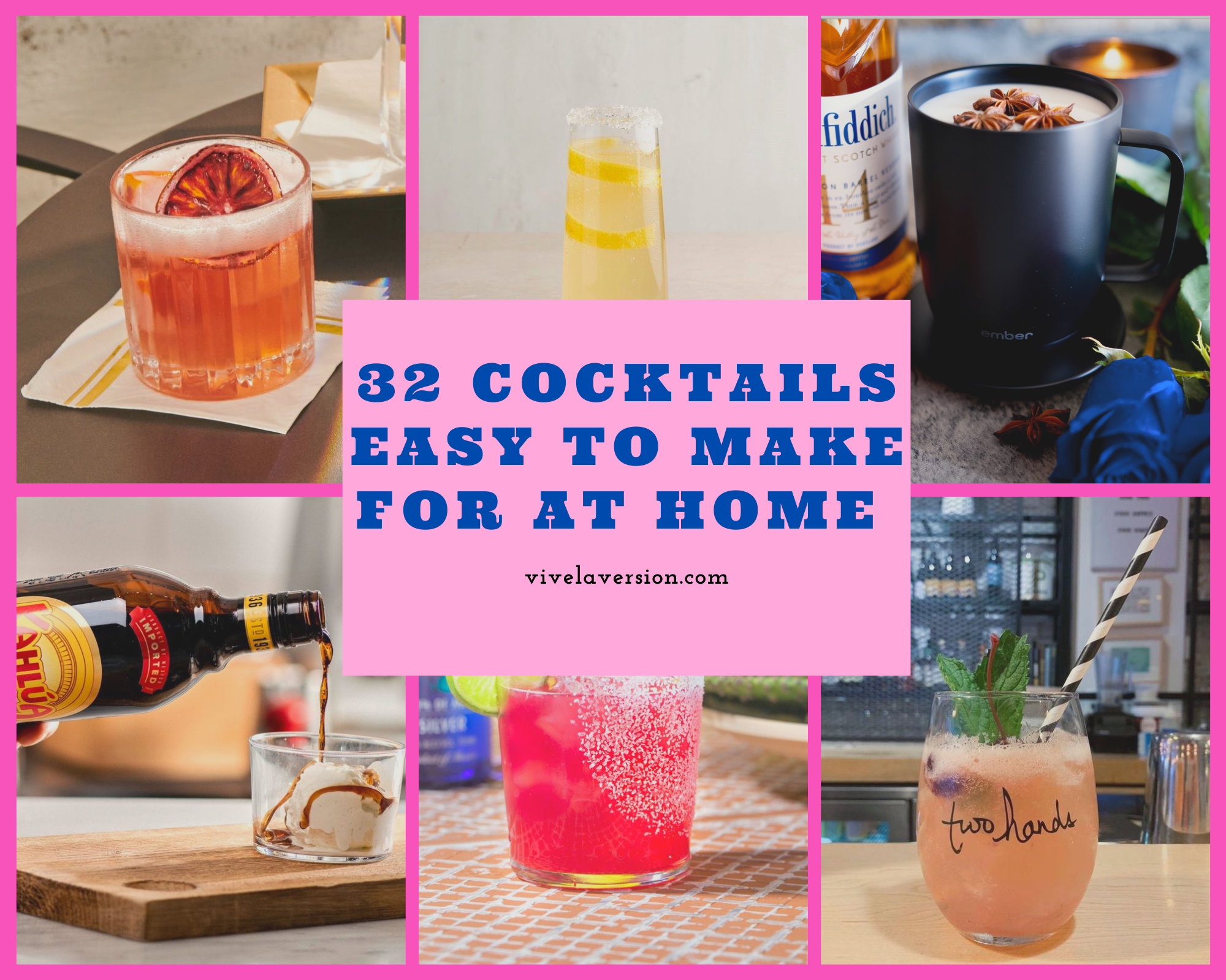 32 Cocktails easy to make for at Home